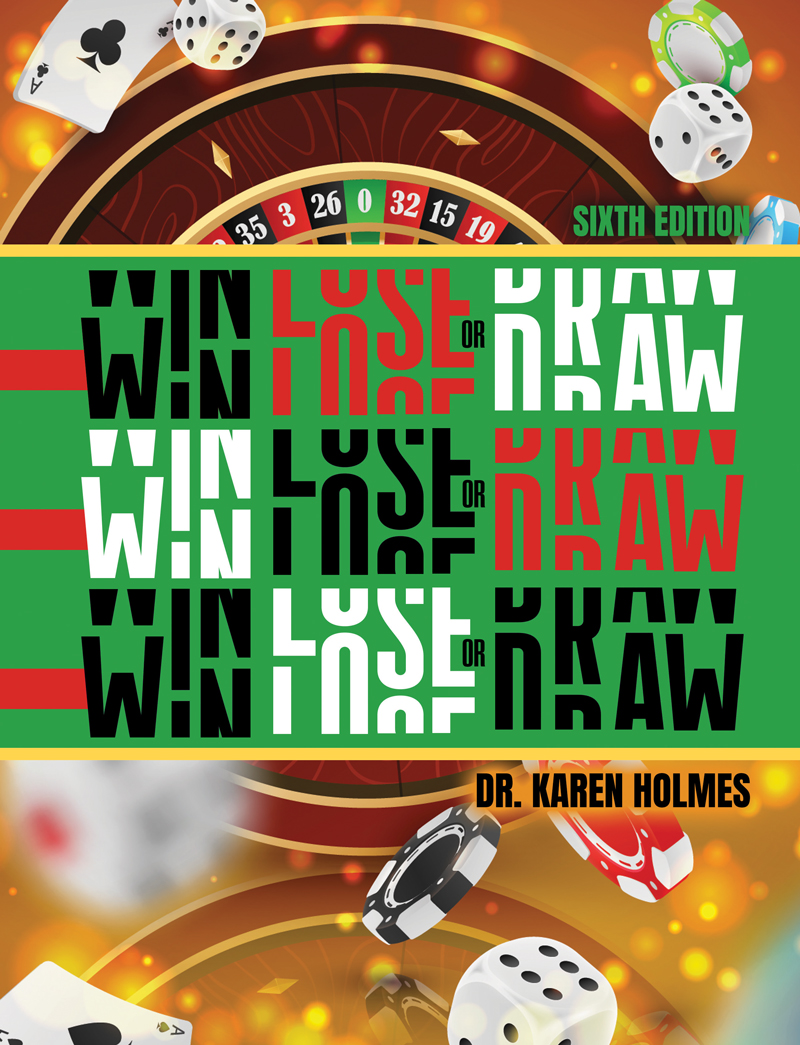 Win, Lose, or Draw