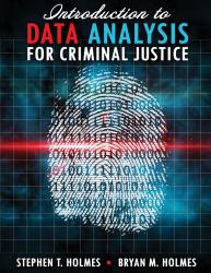 Introduction to Data Analysis for Criminal Justice