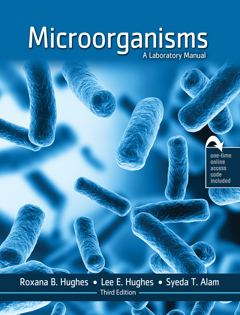Microorganisms: A Laboratory Manual