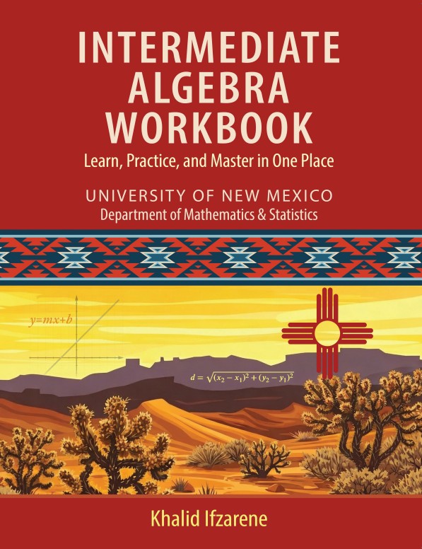 Intermediate Algebra Workbook: Learn, Practice and Master in One Place