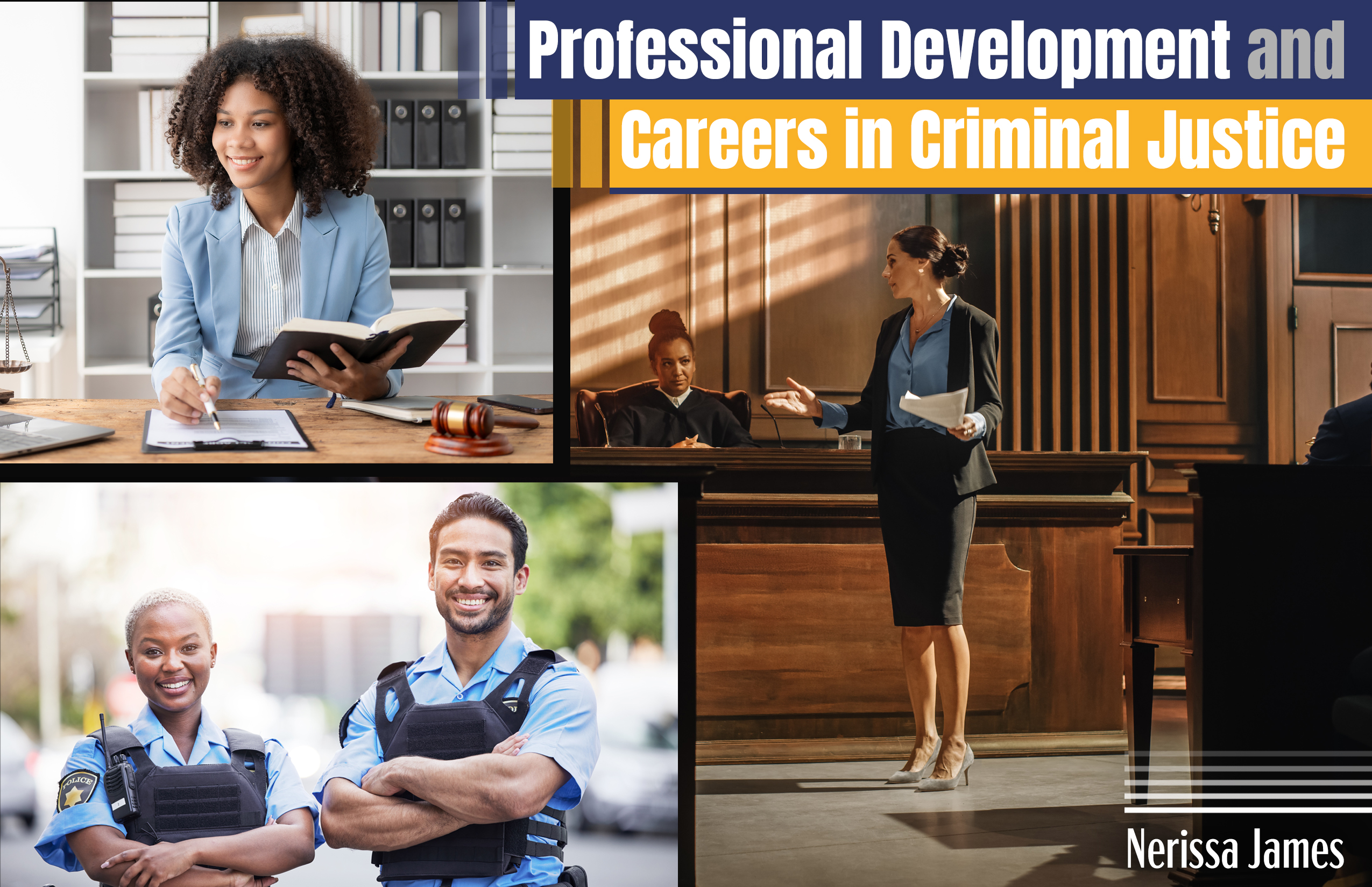 Professional Development and Careers in Criminal Justice