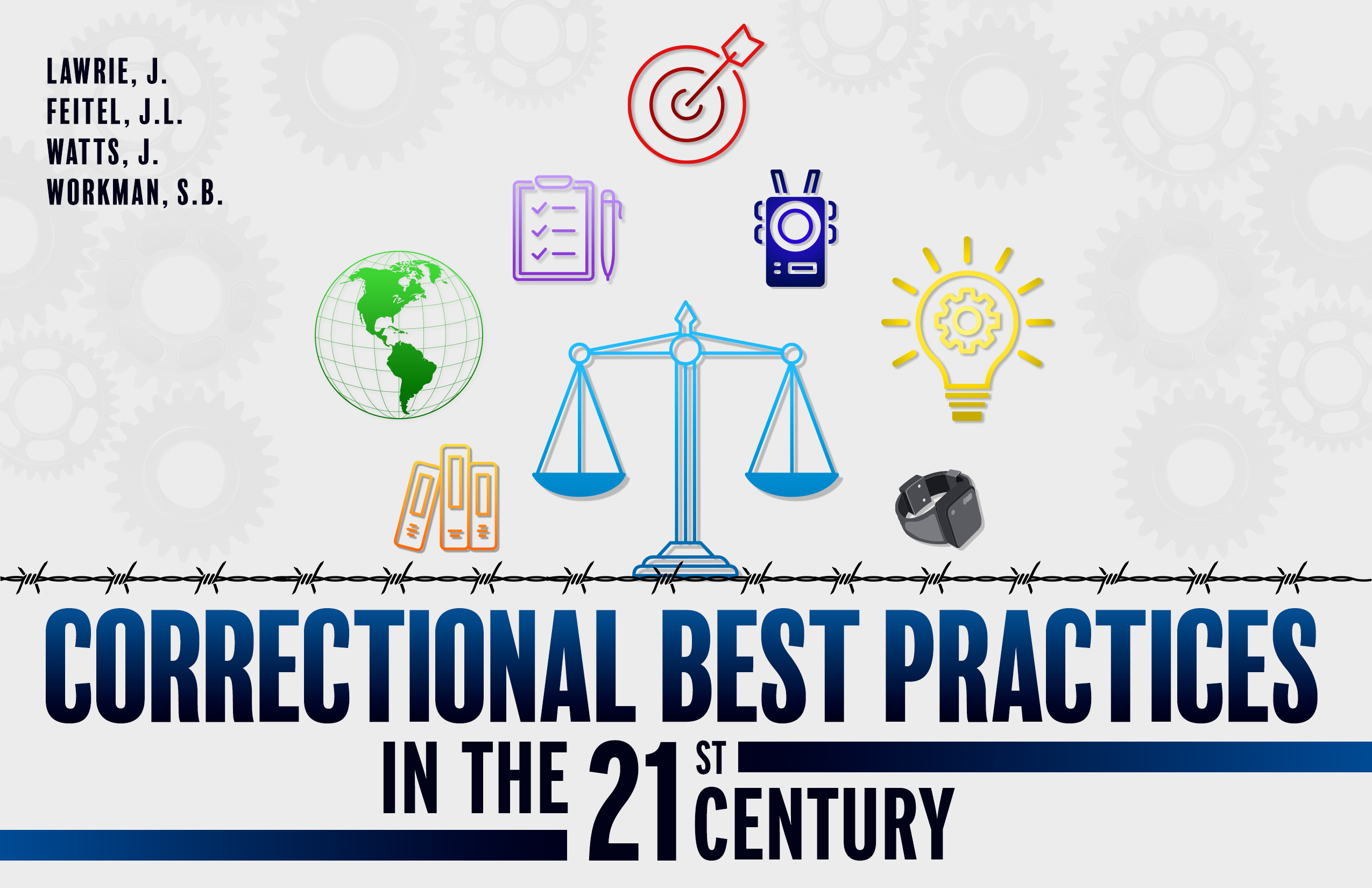 Correctional Best Practices in the 21st Century