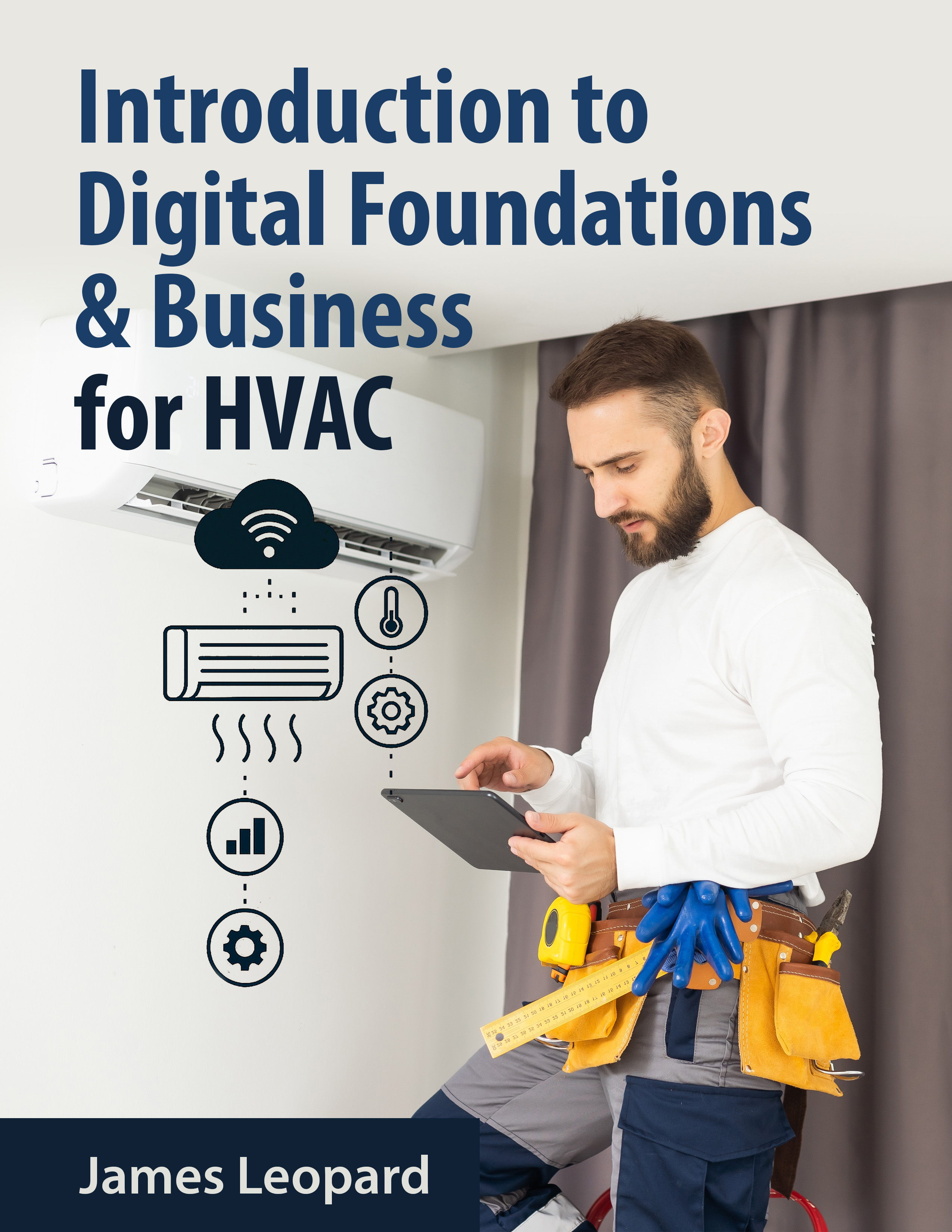 Introduction to Digital Foundations & Business for HVAC