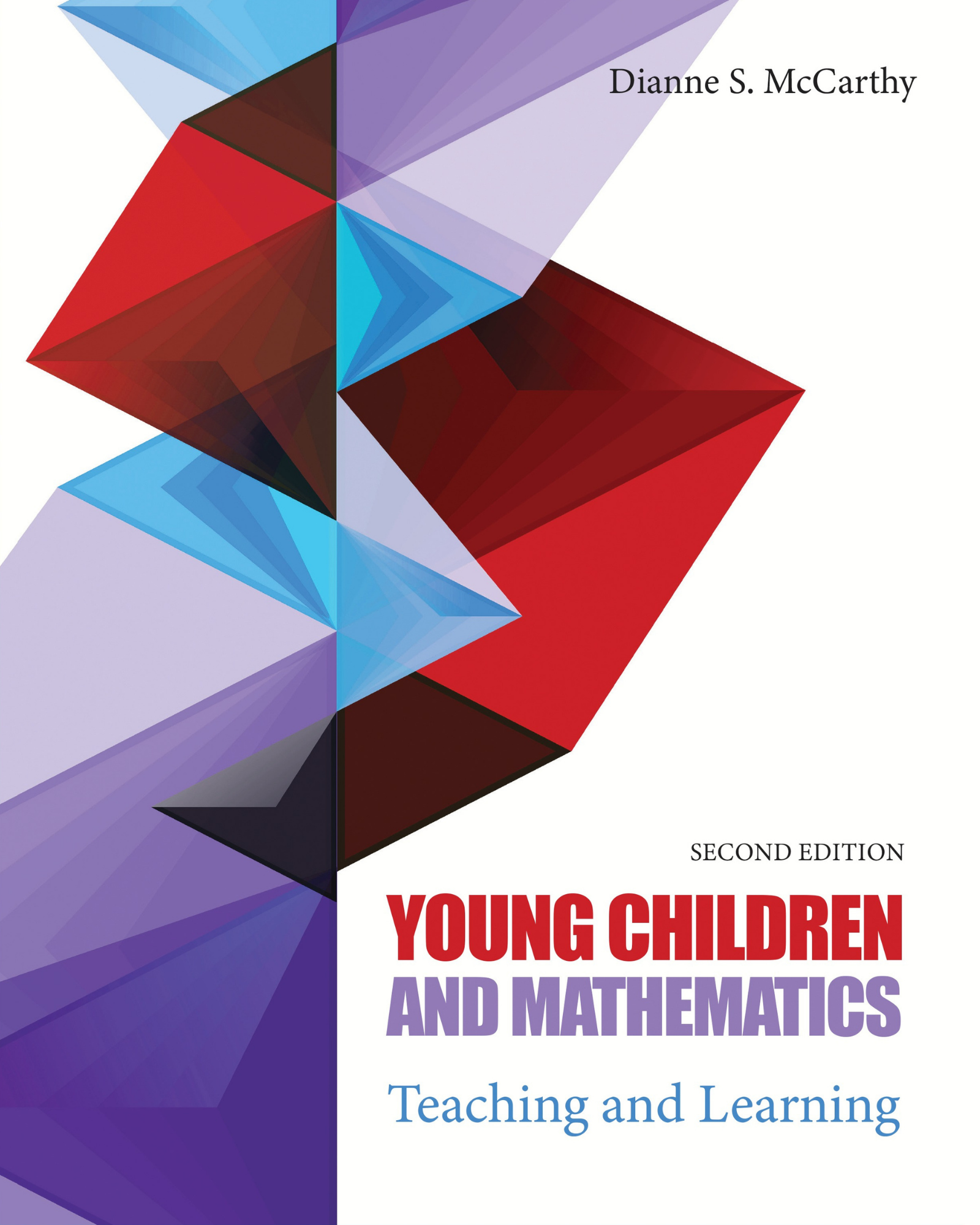 Young Children and Mathematics: Teaching and Learning