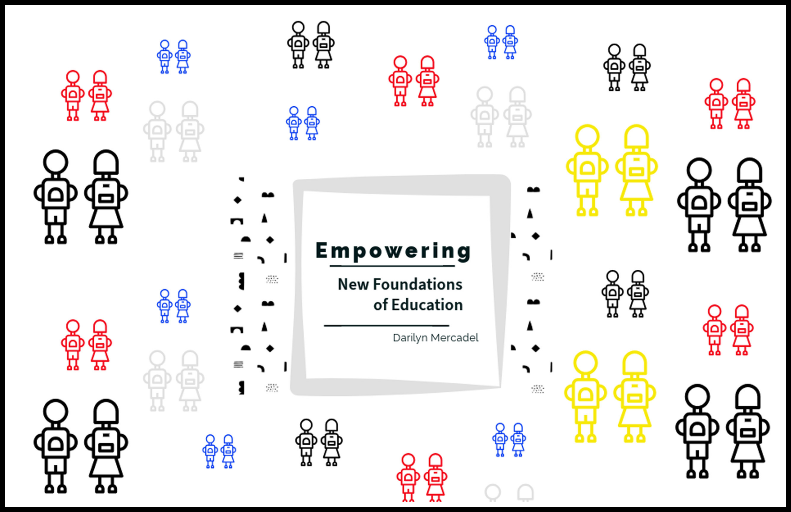 Empowering Education: New Foundations of Education