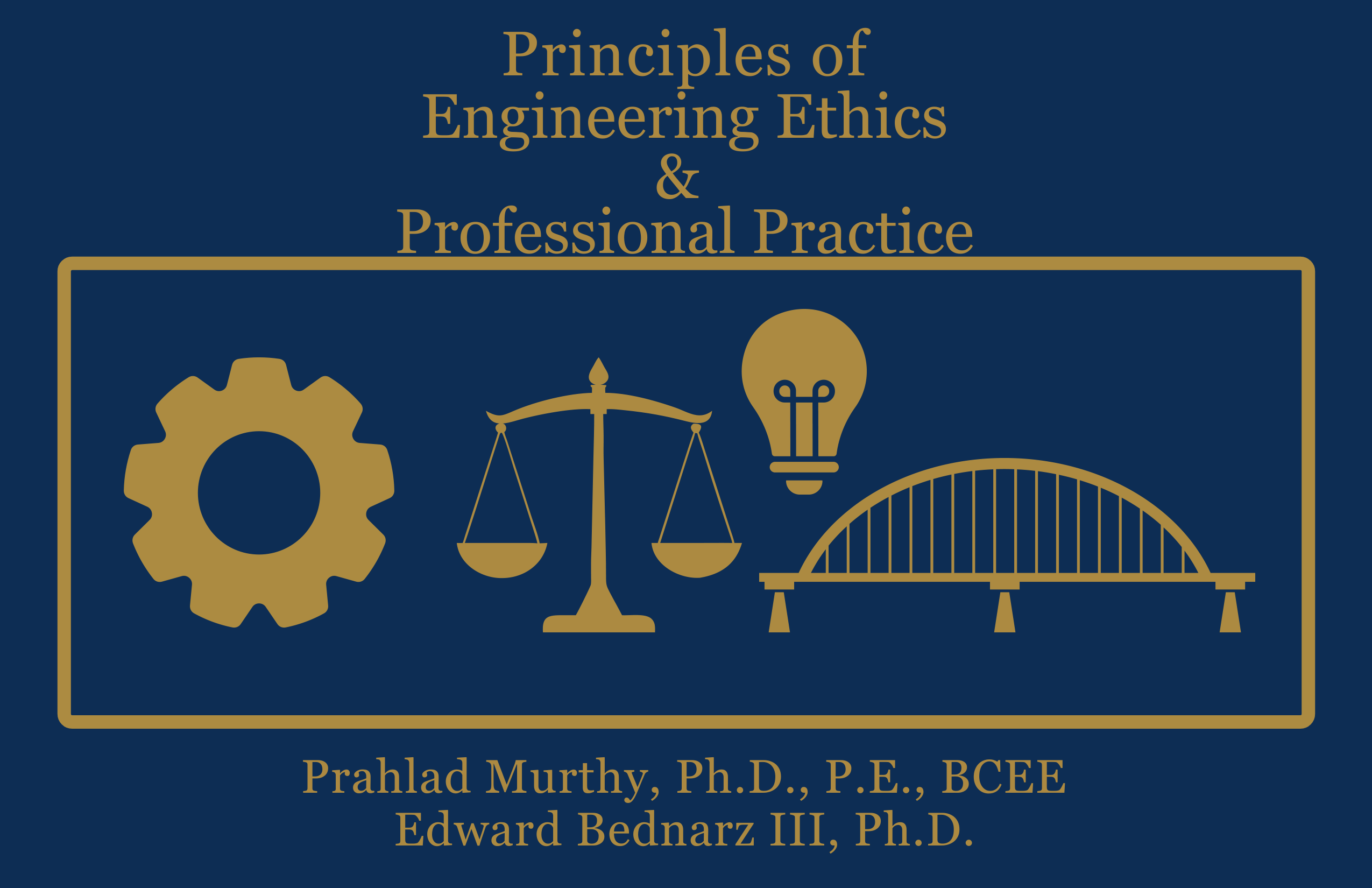 Principles of Engineering Ethics & Professional Practice