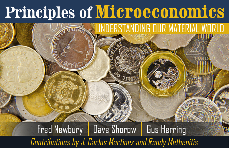 Principles of Microeconomics: Understanding Our Material World