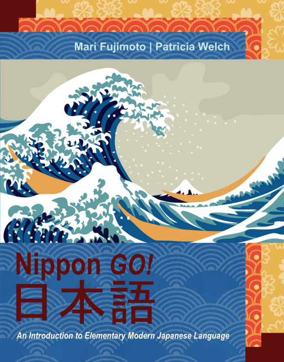 Nippon Go! An Introduction to Modern Japanese Language