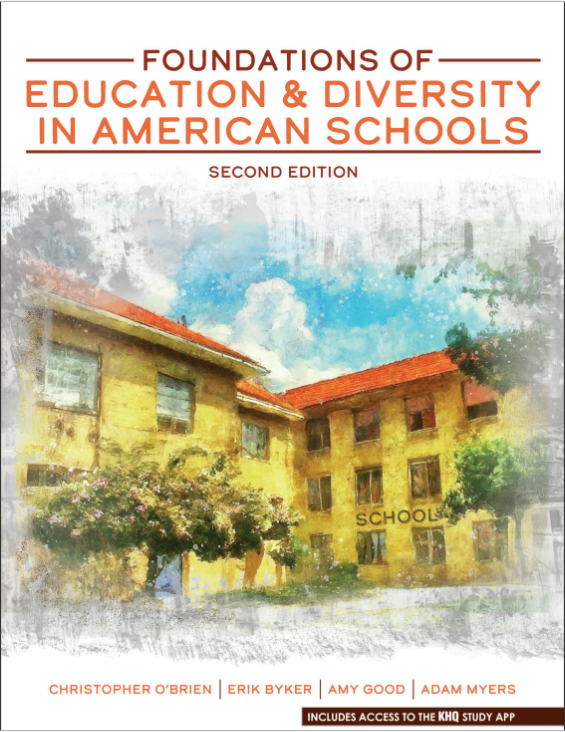Foundations of Education and Diversity in American Schools