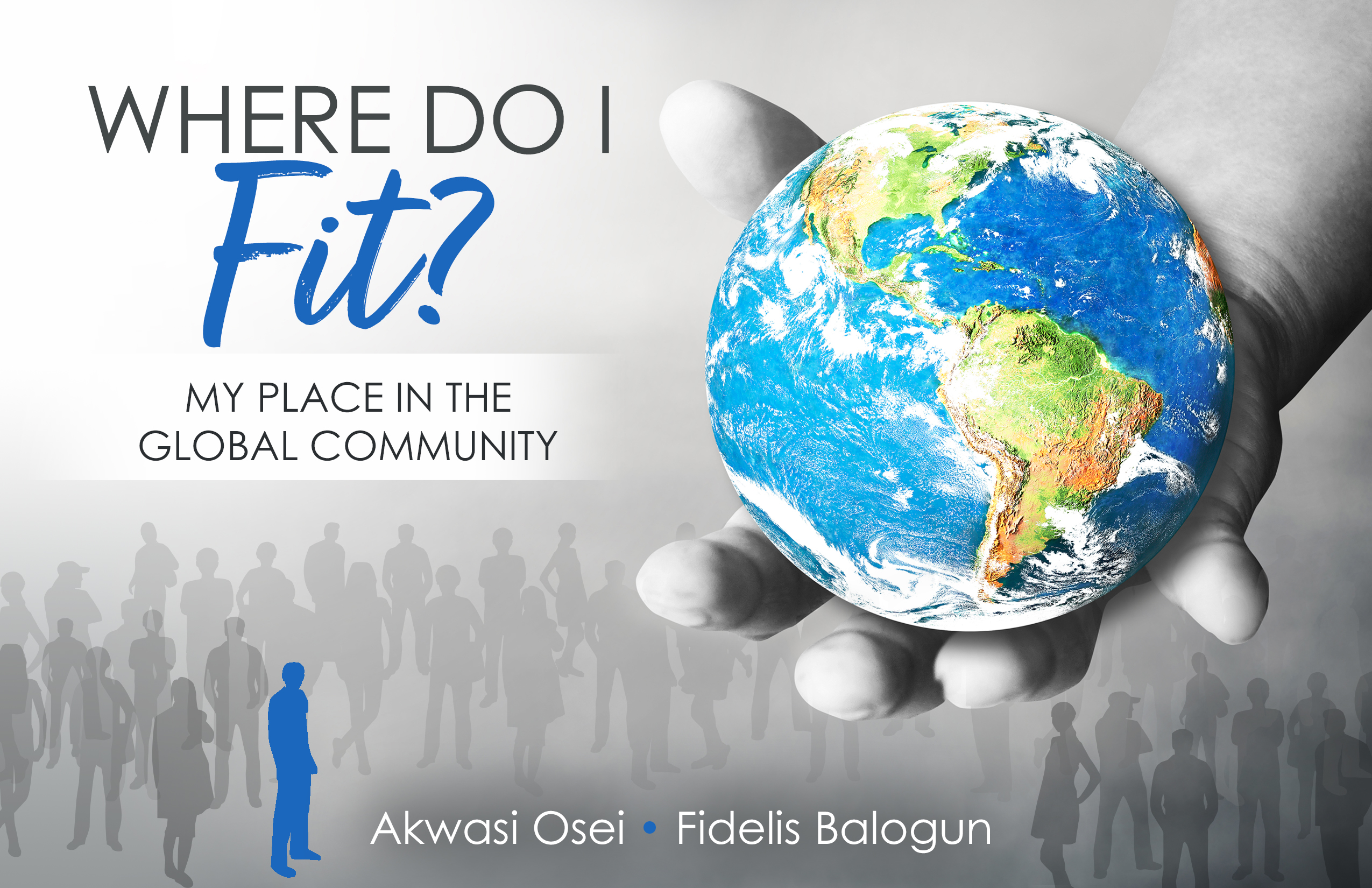 Where Do I Fit? My Place in the Global Community