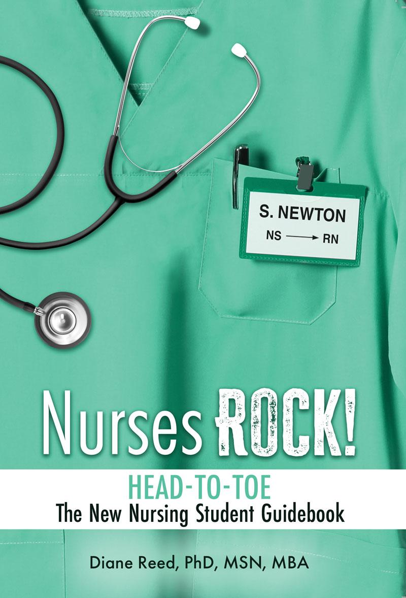 NURSES ROCK! Head-to-Toe: The New Nursing Student Guidebook | Higher ...
