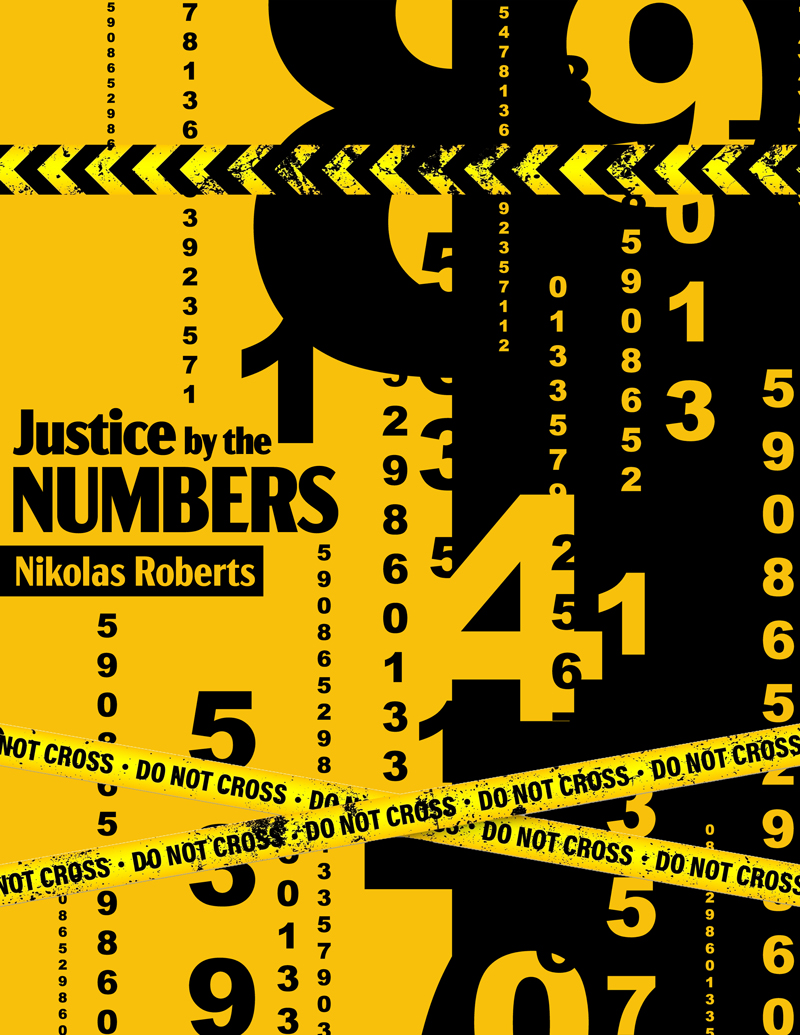 Justice by the Numbers