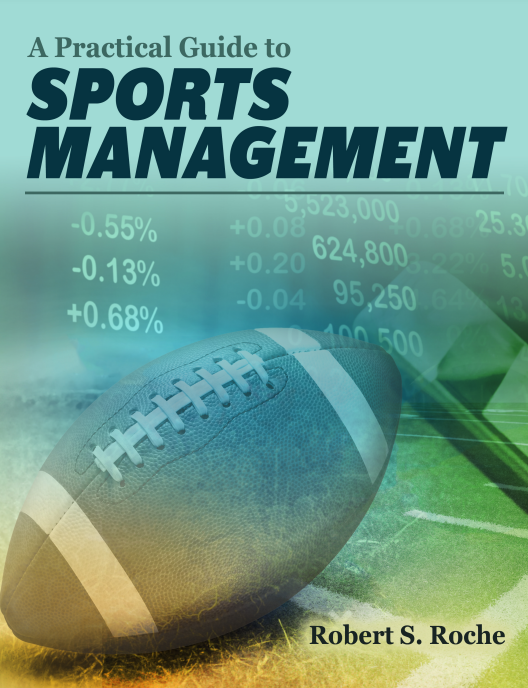 A Practical Guide to Sports Management