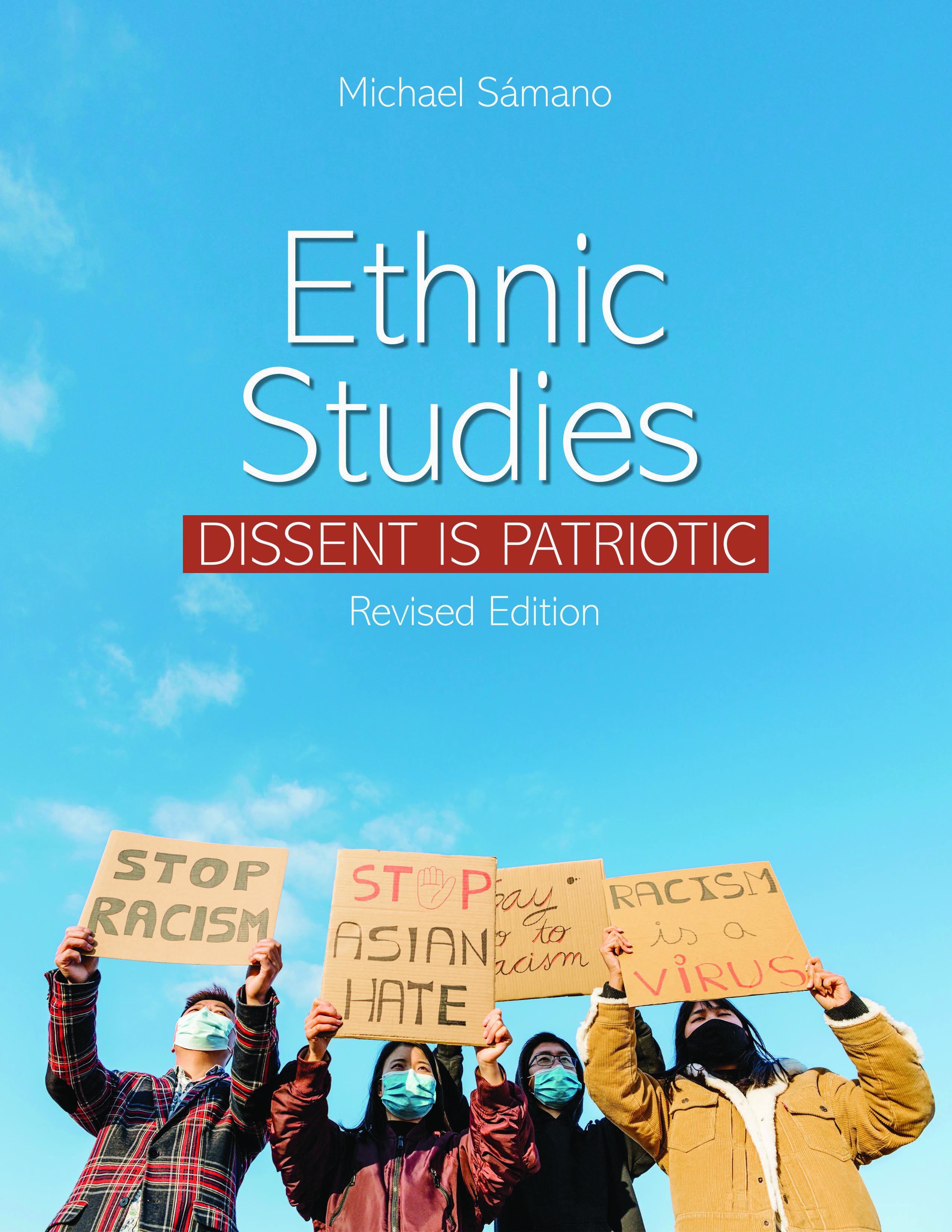 Ethnic Studies: Dissent is Patriotic