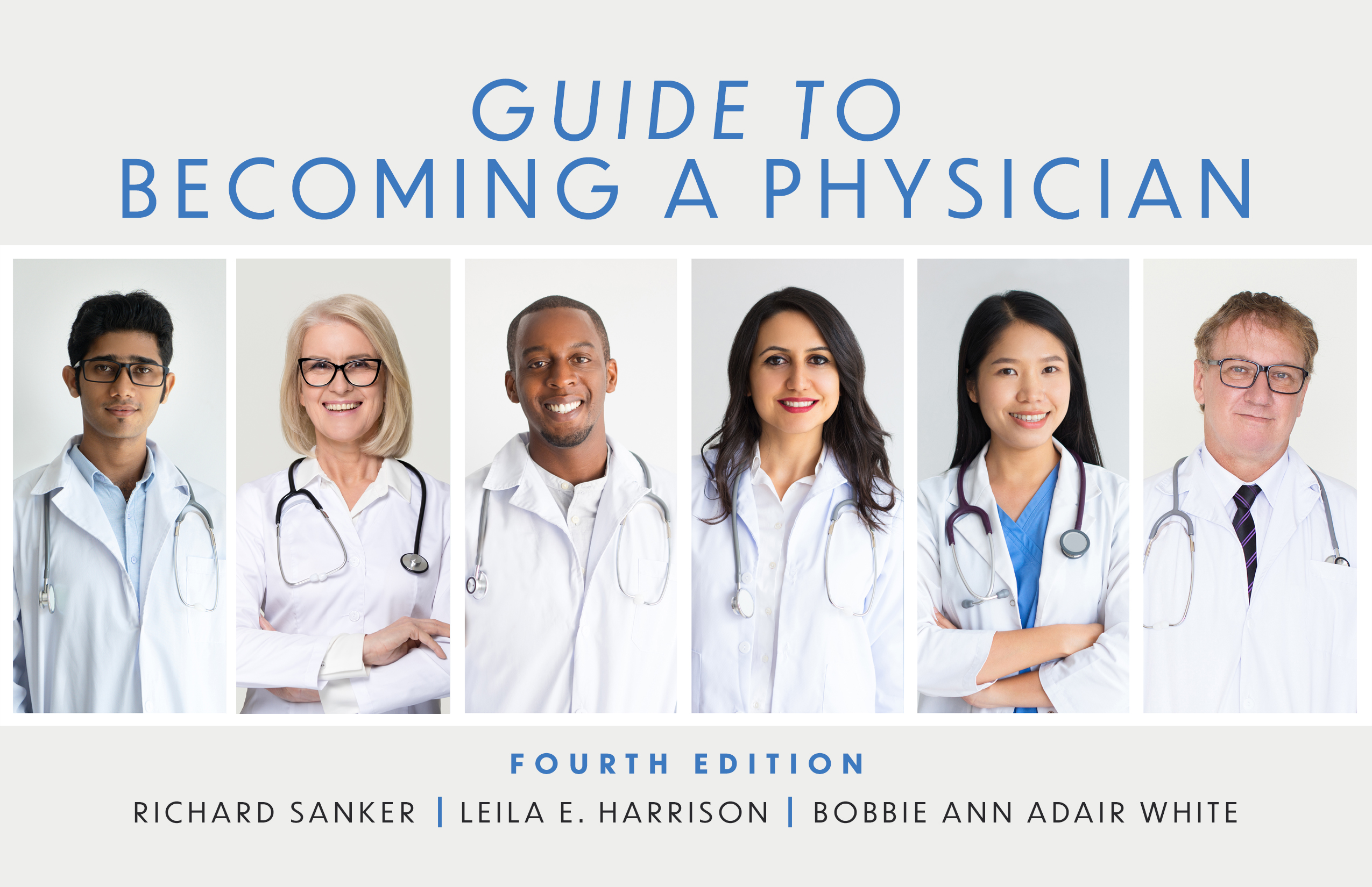 Guide to Becoming a Physician