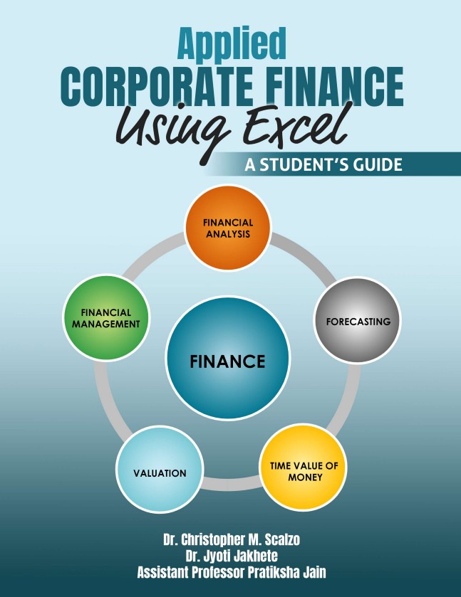 Applied Corporate Finance Using Excel: A Student's Guide
