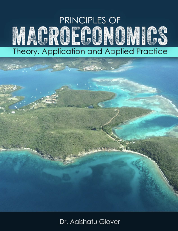 Principles of Macroeconomics: Theory, Application and Applied Practice