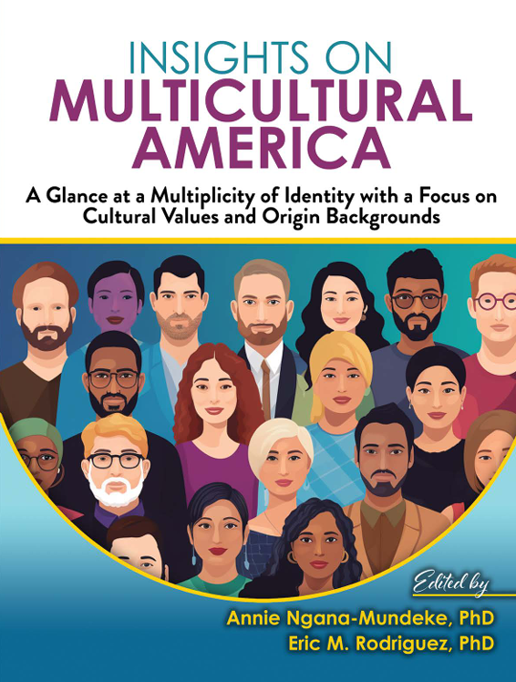 Insights on Multicultural America: A Glance at a Multiplicity of Identity with a Focus on Cultural Values and Origin Backgrounds