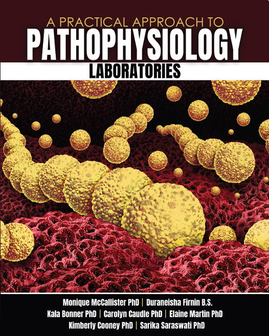 A Practical Approach to Pathophysiology Laboratories