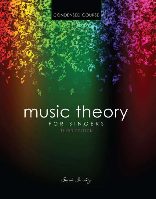 Music Theory for Singers Condensed Course
