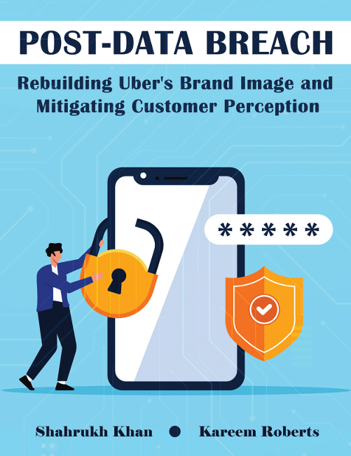 Post-Data Breach: Rebuilding Uber's Brand Image and Mitigating Customer Perception