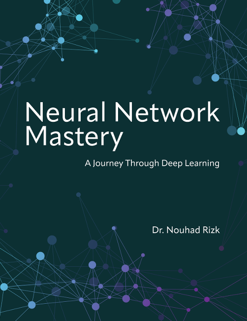 Neural Network Mastery: A Journey Through Deep Learning