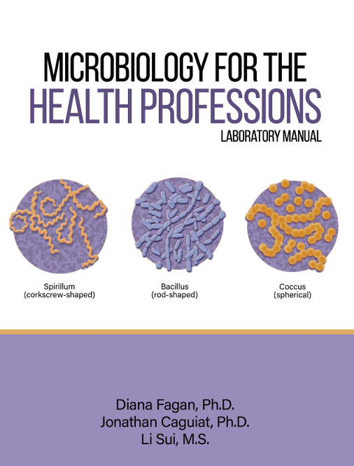 Microbiology for the Health Professions Lab Manual