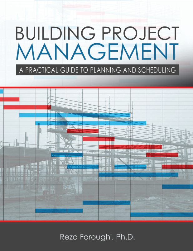 Building Project Management: A Practical Guide to Planning and Scheduling