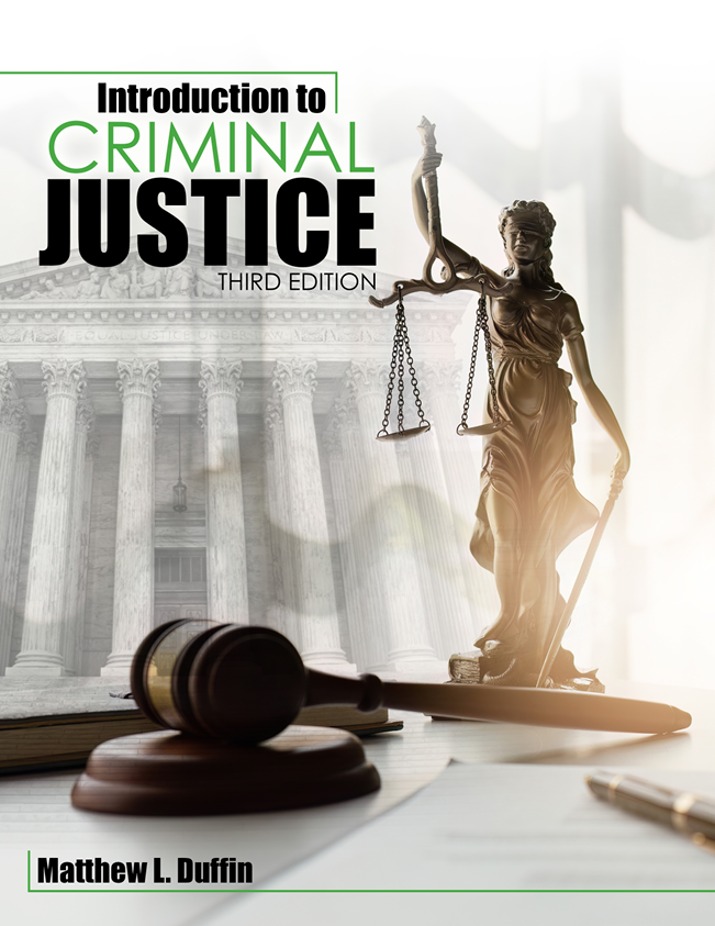 Introduction to Criminal Justice