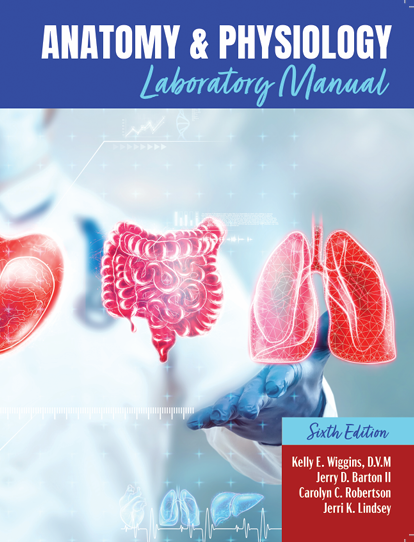 Anatomy and Physiology Laboratory Manual