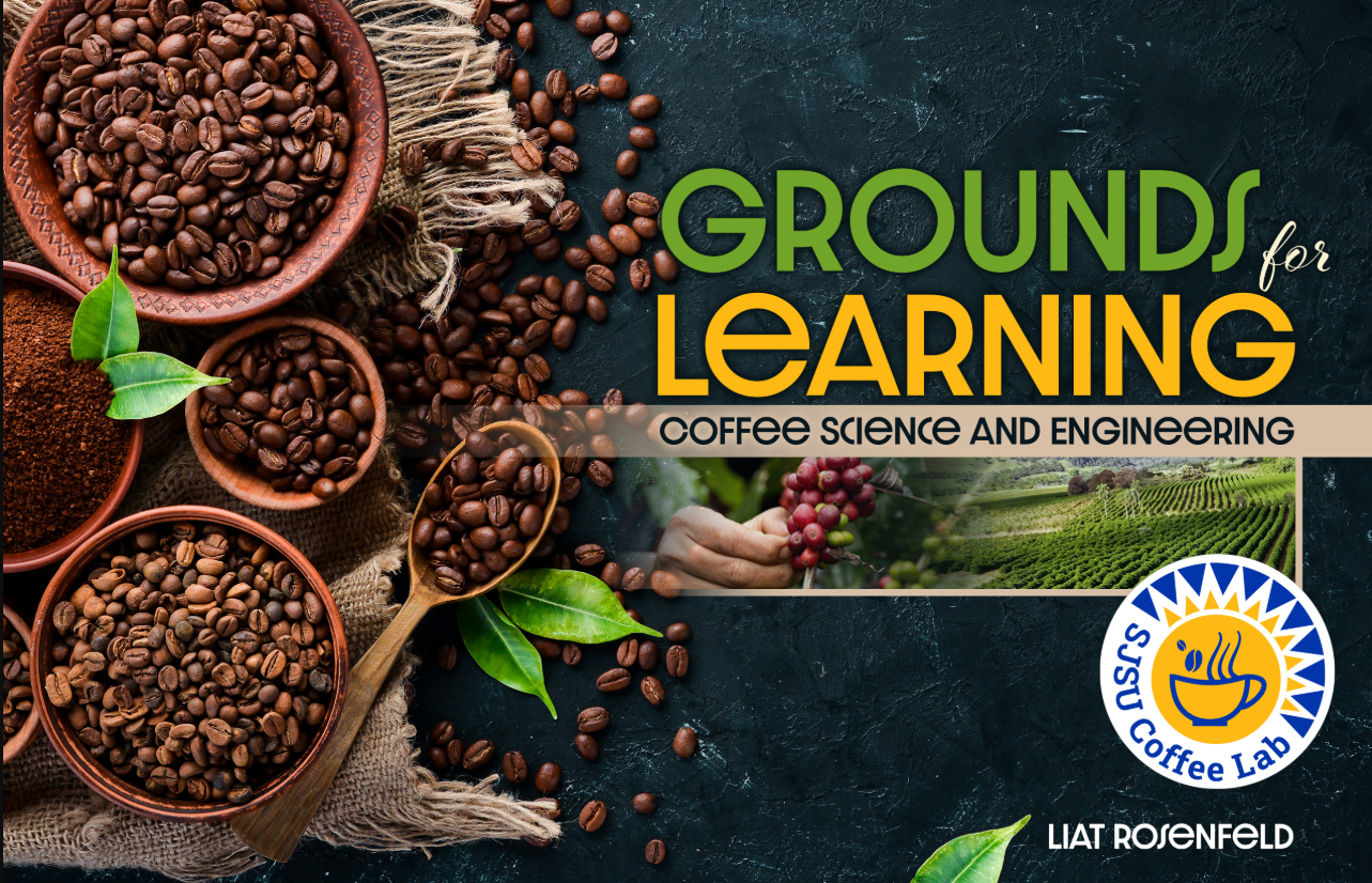 Grounds for Learning: Coffee, Science, and Engineering