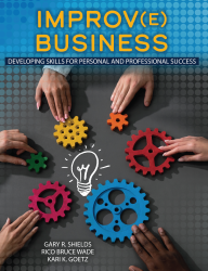 Improv(e) Business: Developing Skills for Personal and Professional Success