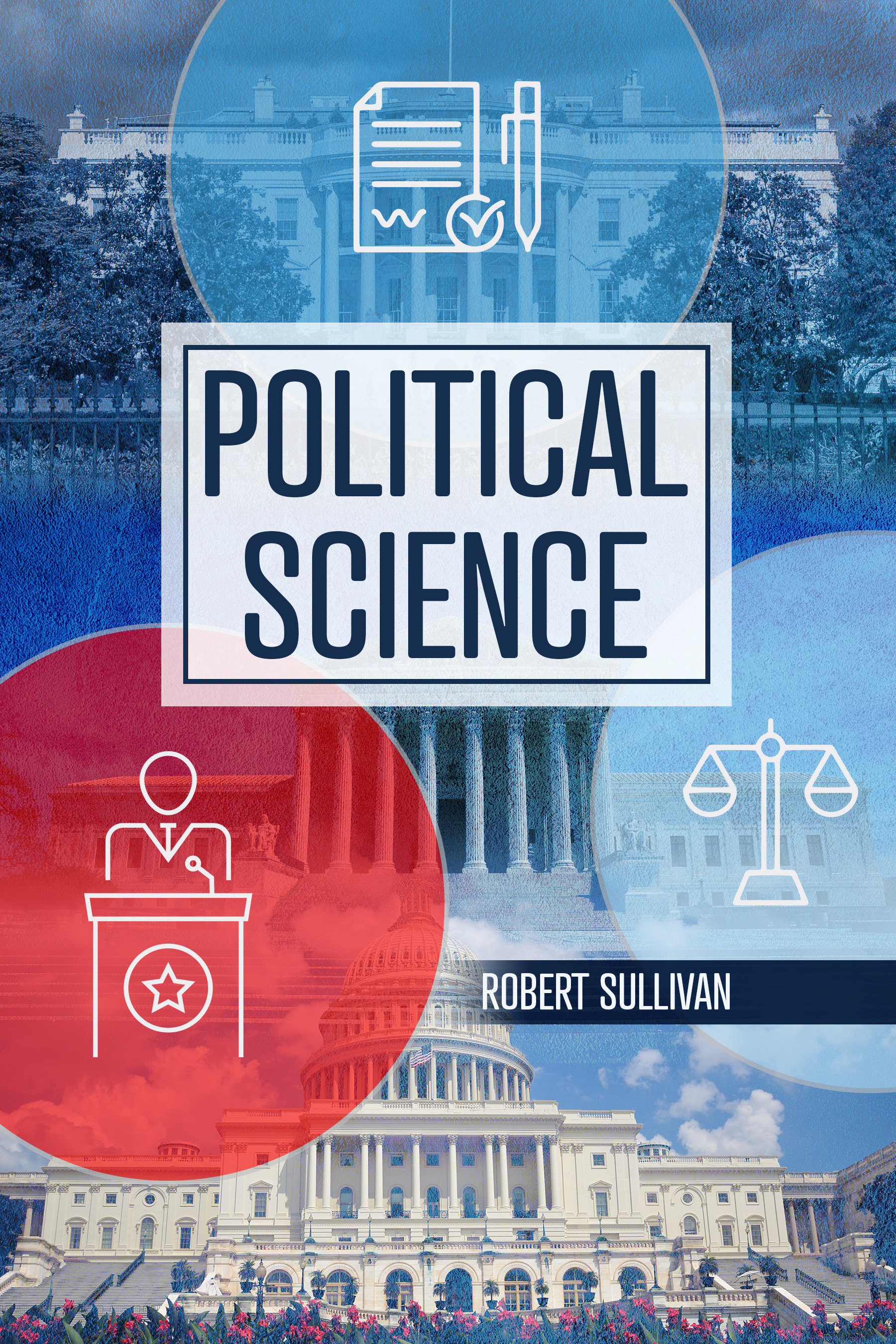 Political Science: Customized Version of Growth of the American Republic: Fundamental Concepts in U.S. Government & Politics Designed Specifically for Robert Sullivan at Dallas Baptist University