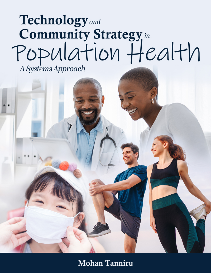 Technology and Community Strategy in Population Health: A Systems Approach