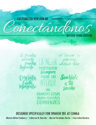 Conectandonos: A customized version for SPAN 201 at Concordia University Wisconsin and Ann Arbor