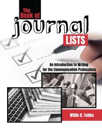 The Book of Journal Lists: An Introduction to Writing for the Communication Professions