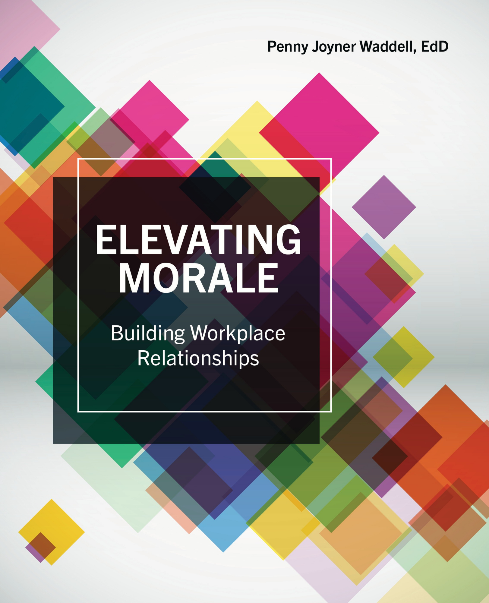 Elevating Morale: Building Workplace Relationships