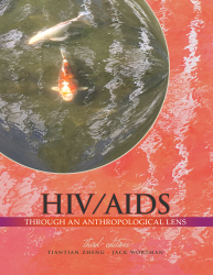 HIV/AIDS Through an Anthropological Lens