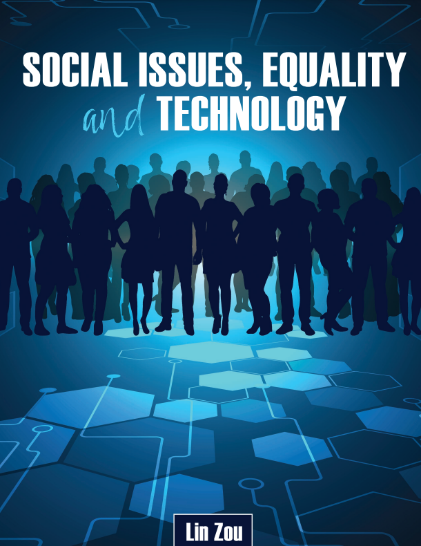 Social Issues, Equality and Technology