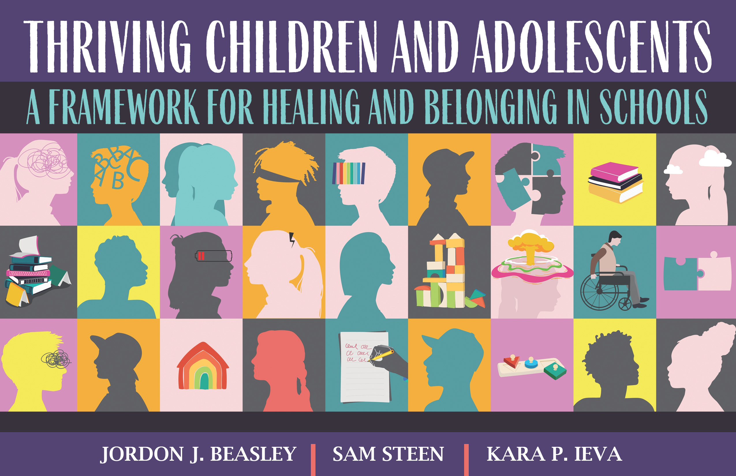 Thriving Children and Adolescents: A Framework for Healing and Belonging in Schools