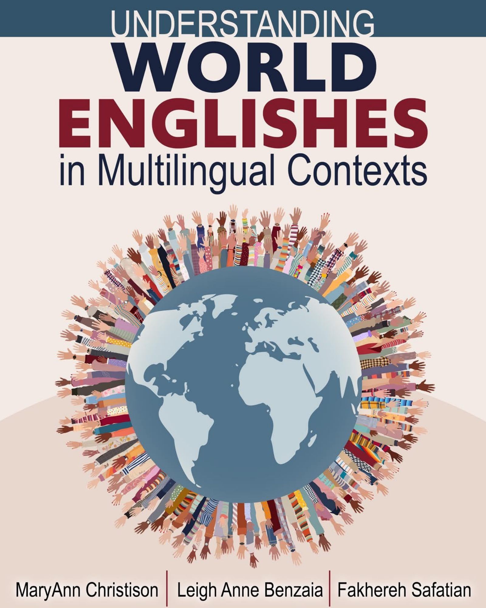 Understanding World Englishes in Multilingual Contexts
