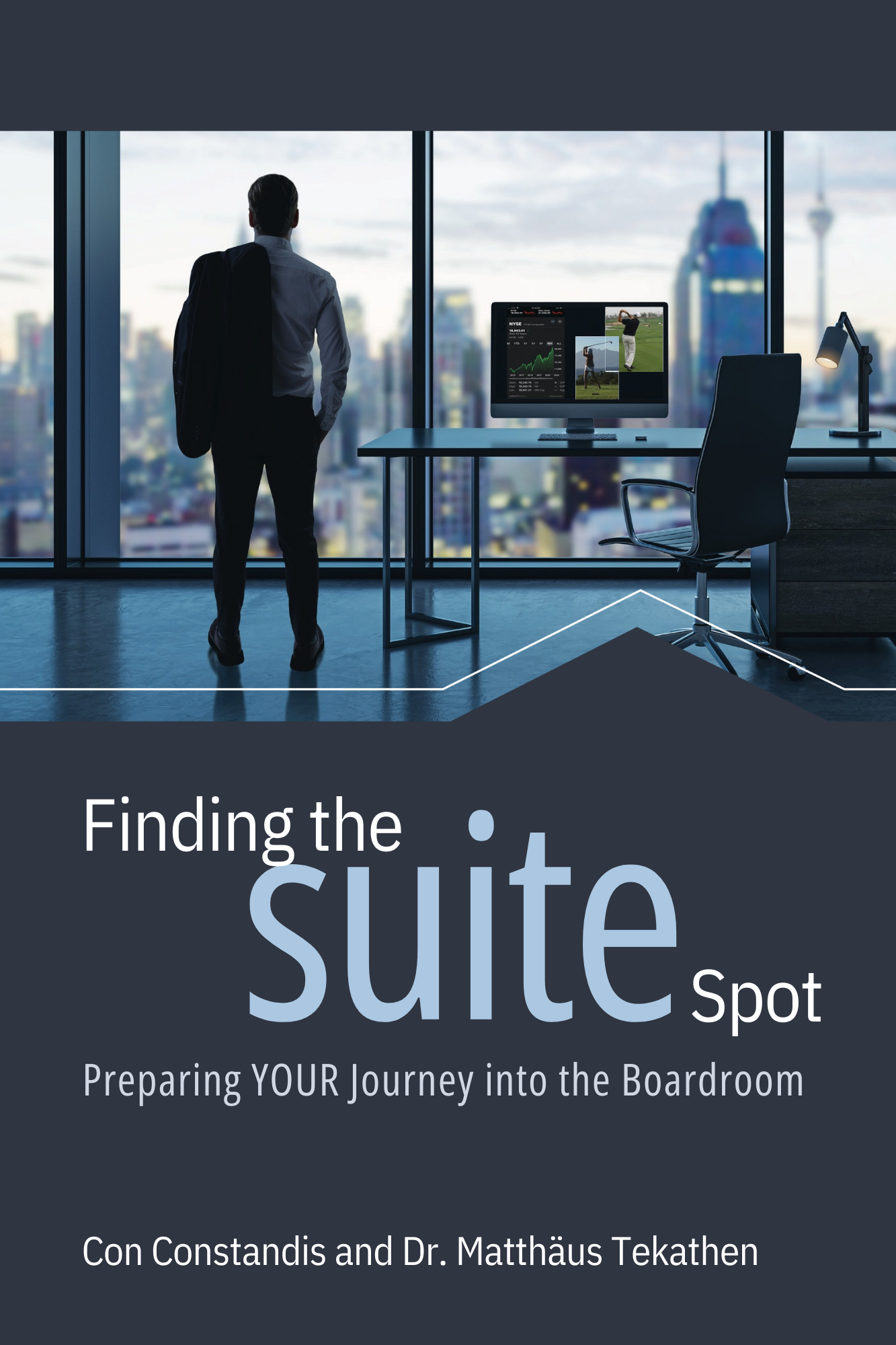 Finding the Suite Spot: Preparing YOUR Journey into the Boardroom