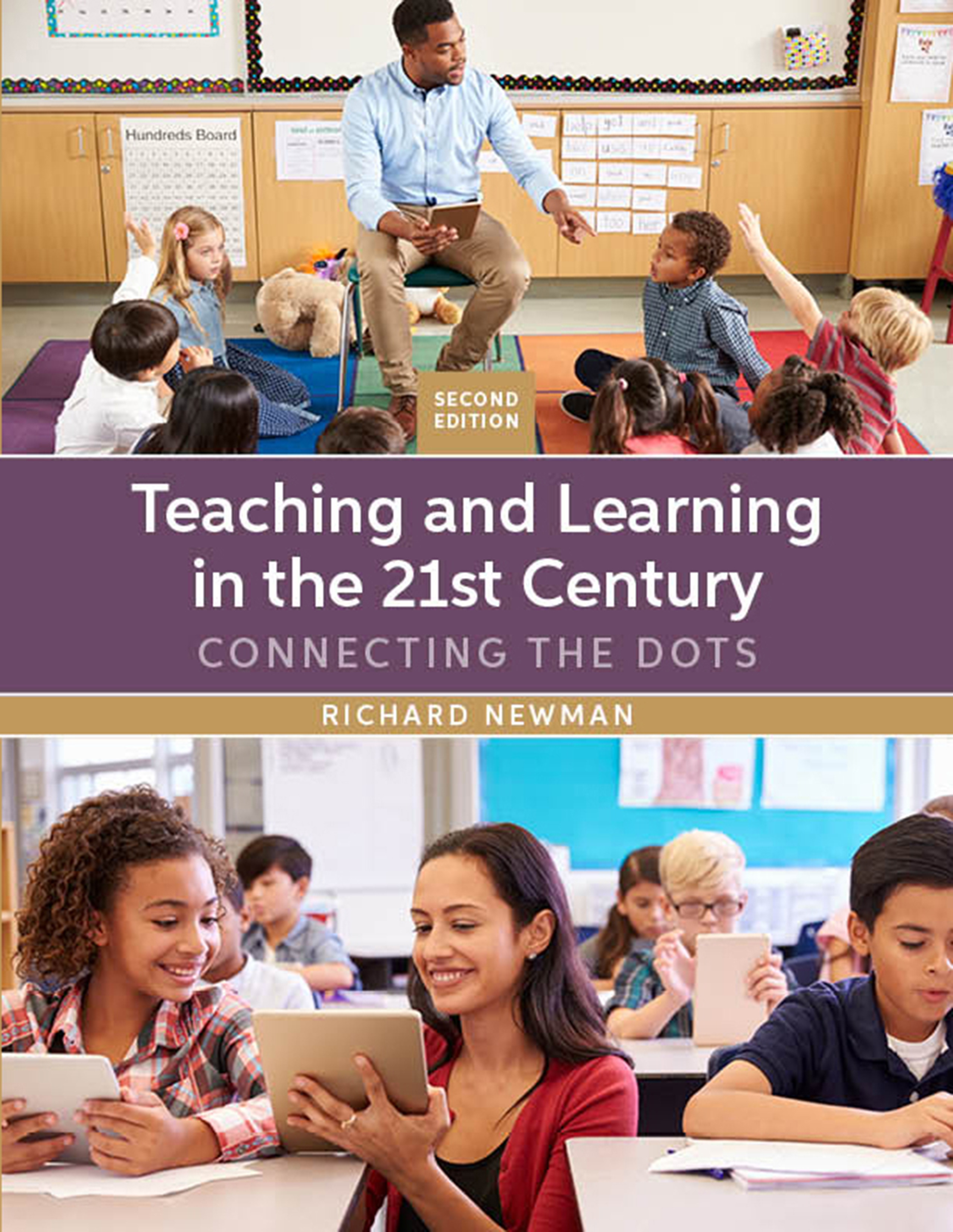 Teaching and Learning in the 21st Century: Connecting the Dots