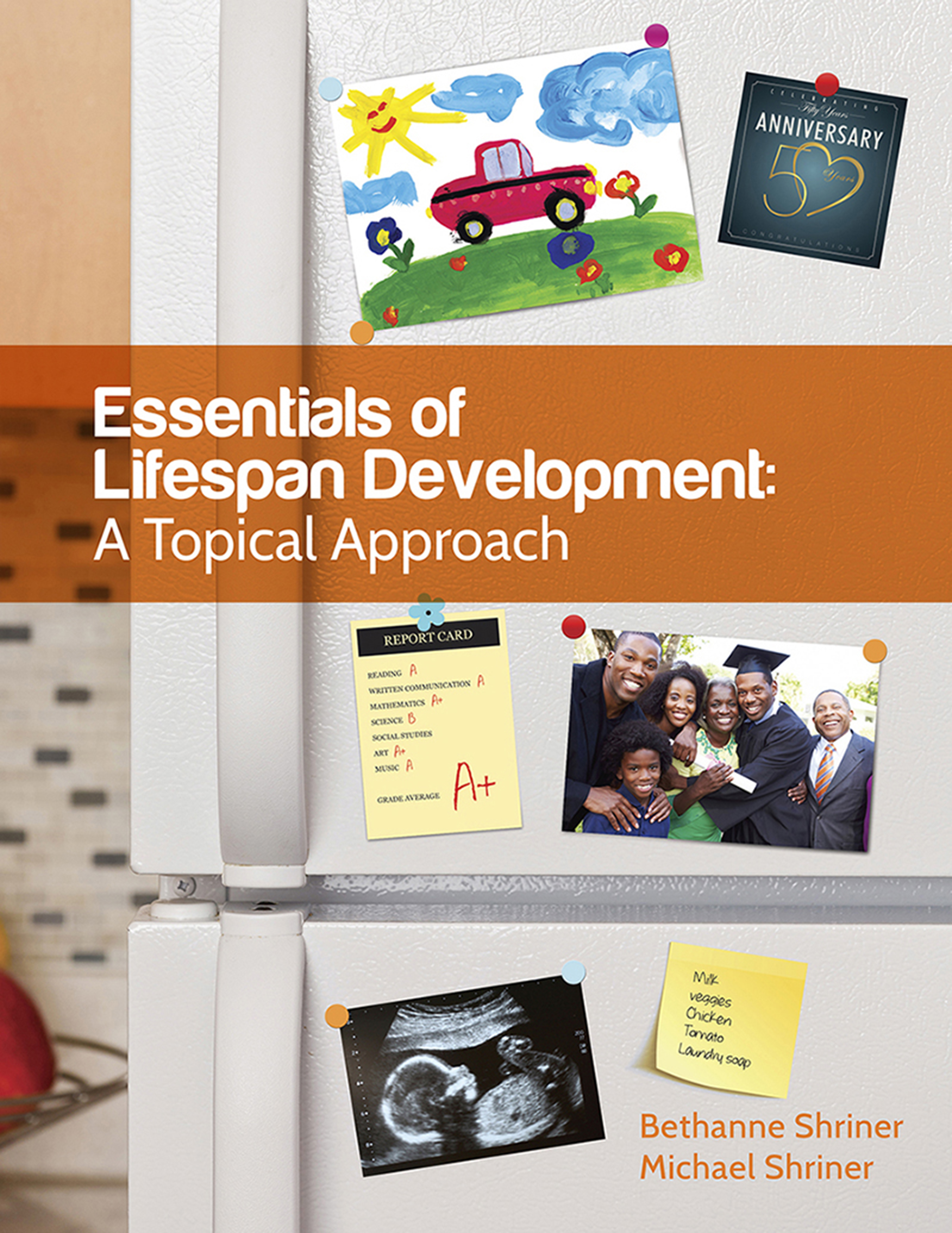 Essentials of Lifespan Development: A Topical Approach