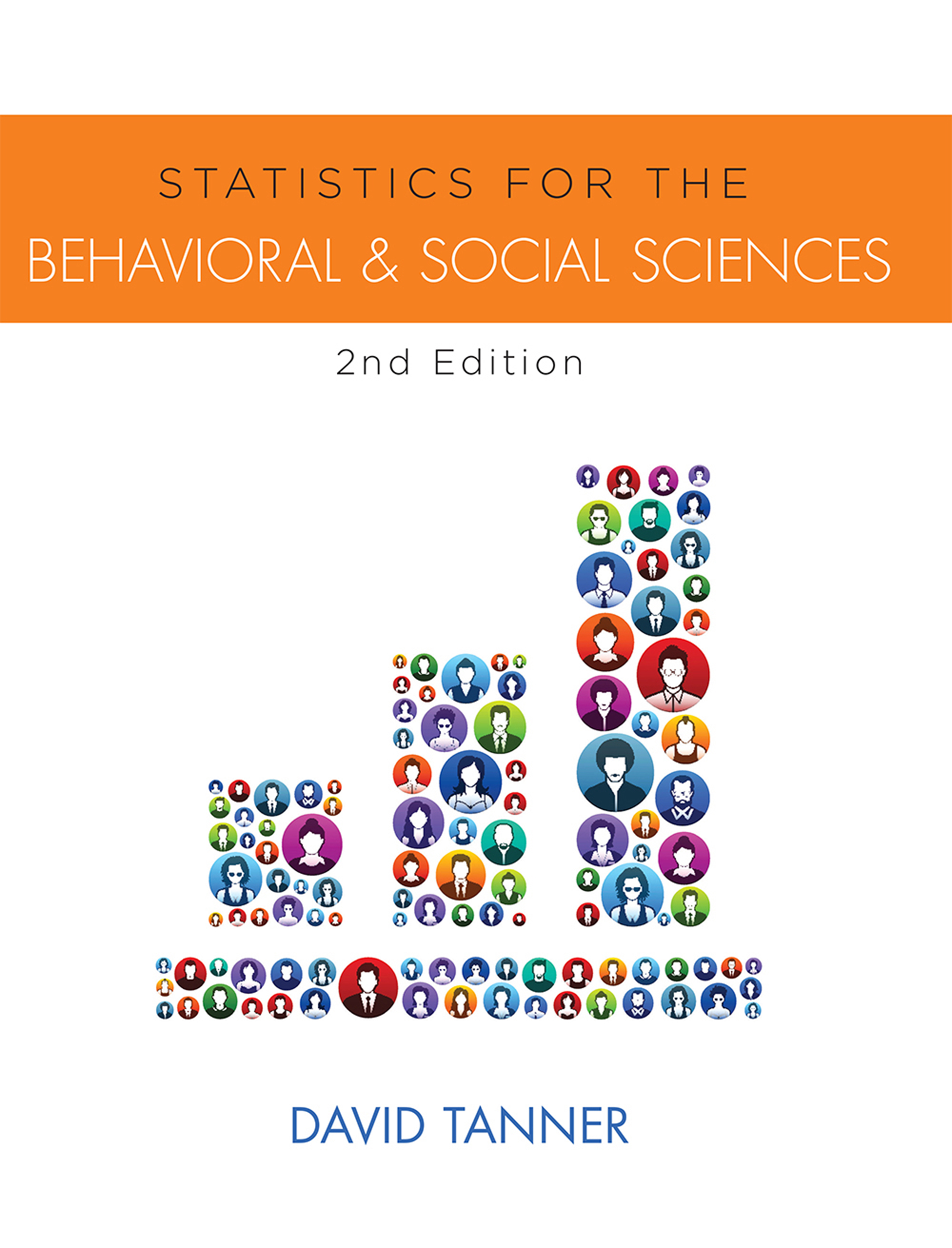 Statistics for the Behavioral and Social Sciences, Second Edition