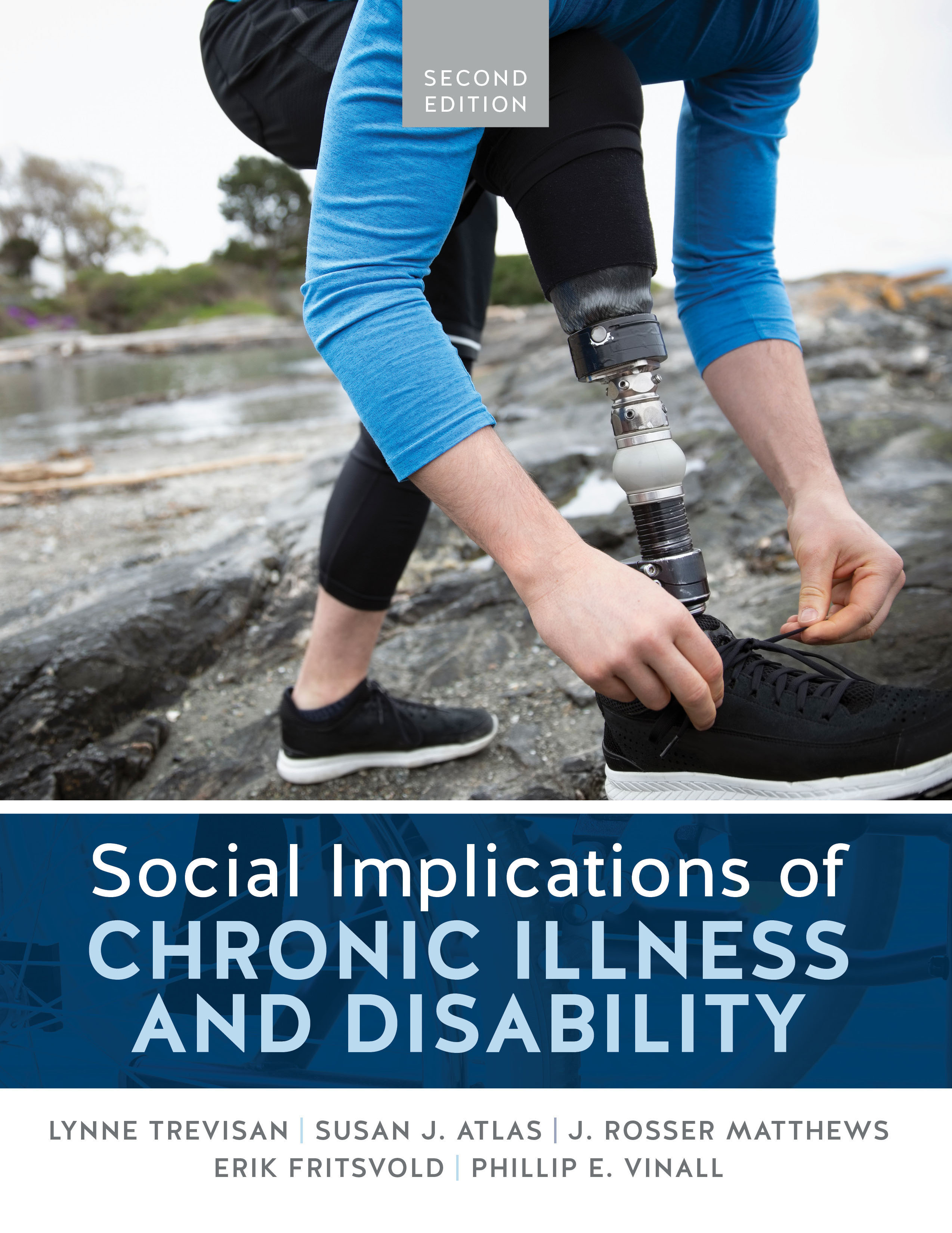 Social Implications of Chronic Illness and Disability, Second Edition