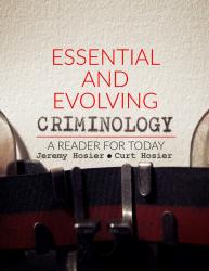 Essential and Evolving Criminology Reader for Today
