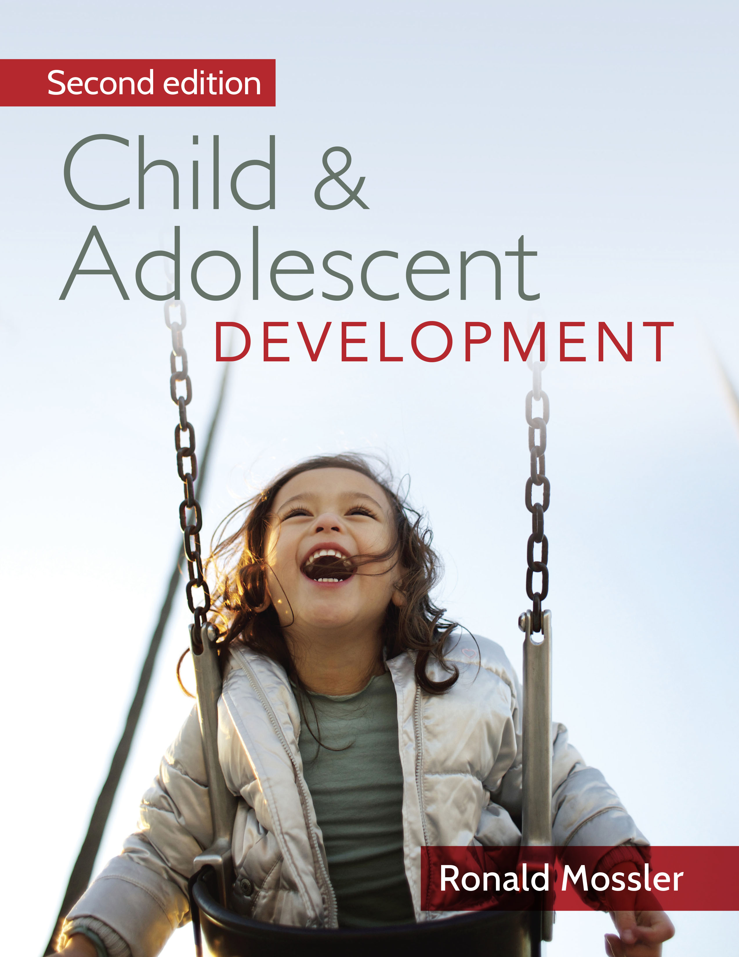 Child and Adolescent Development, Second Edition