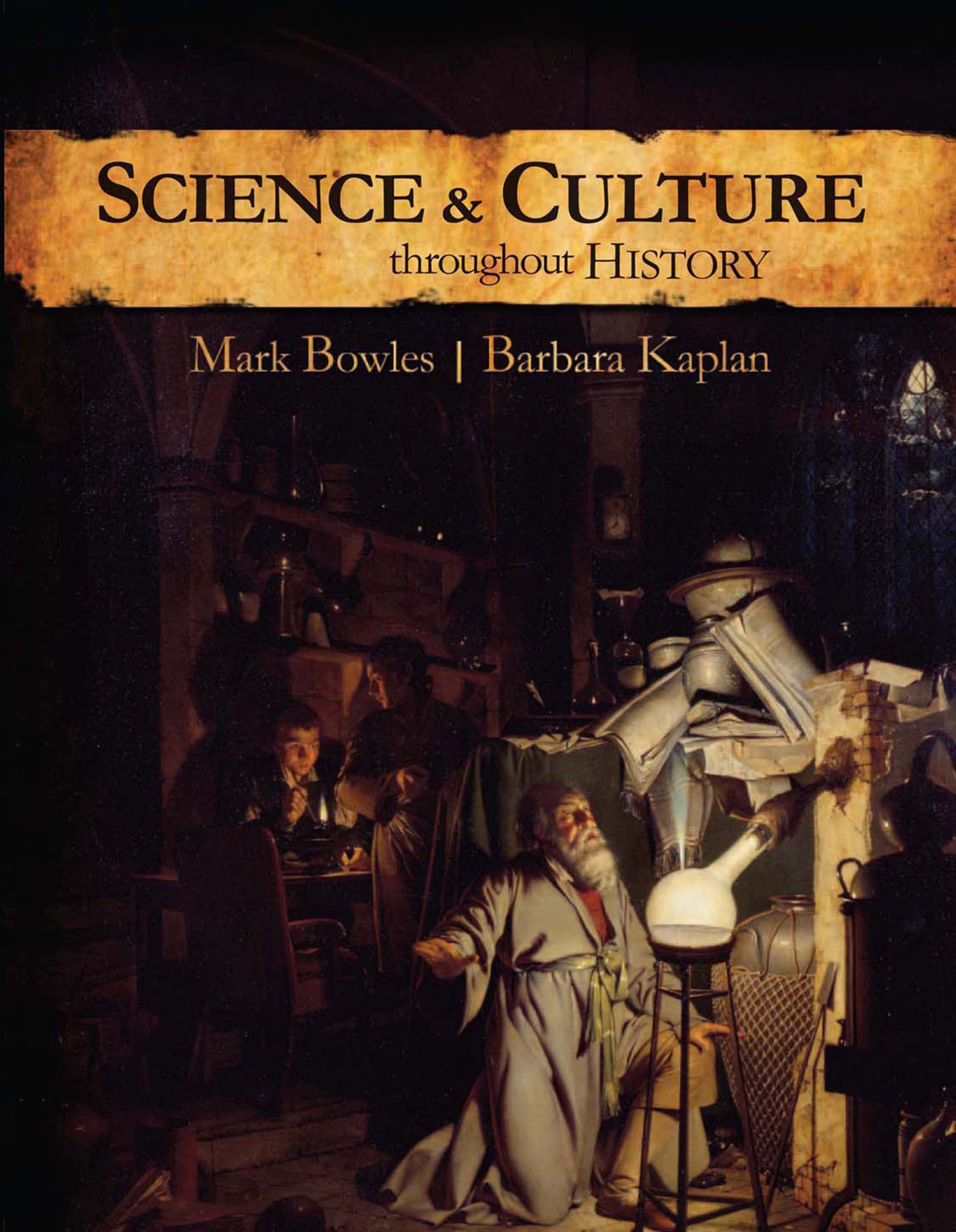 Science and Culture Throughout History