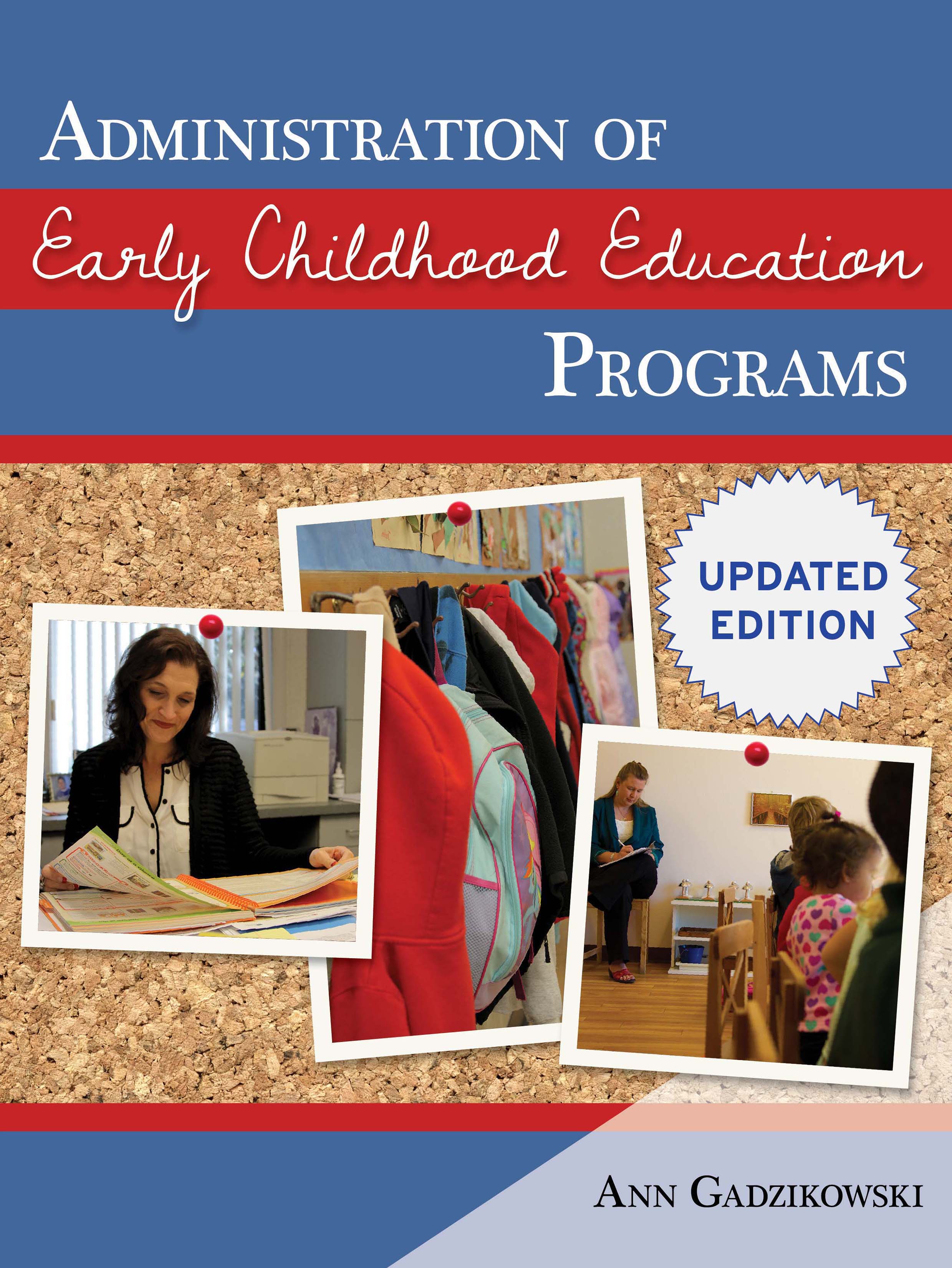 Administration of Early Childhood Education Programs, Updated Edition